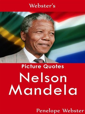 cover image of Webster's Nelson Mandela Picture Quotes